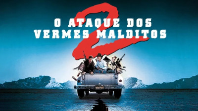 O Ataque dos Vermes Malditos 2 (1996) - Ação, Terror, Comédia