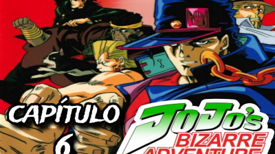 JoJos Bizarre Adventure (1993) - capitulo 6 FANDUB ESPAÑOL LATINO