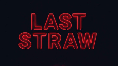 Last Straw [HD]
