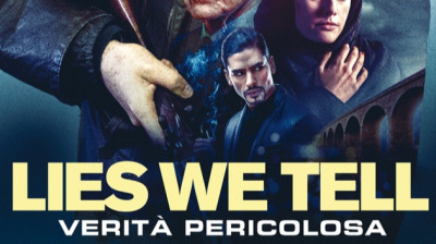 Lies We Tell -Verita' Pericolosa [HD]